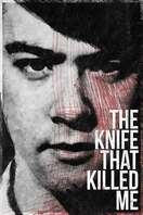 Poster of The Knife That Killed Me