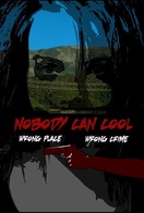Poster of Nobody Can Cool