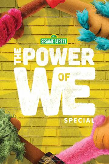 Poster of The Power of We: A Sesame Street Special