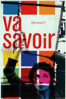 Poster of Va Savoir (Who Knows?)