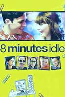 Poster of 8 Minutes Idle