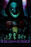 Poster of Scream for Summer