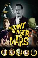 Poster of Mutant Swinger From Mars