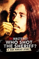 Poster of ReMastered: Who Shot the Sheriff
