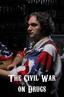 Poster of The Civil War on Drugs