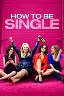 Poster of How to Be Single