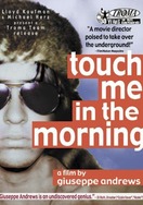 Poster of Touch Me in the Morning