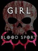 Poster of Girl Blood Sport