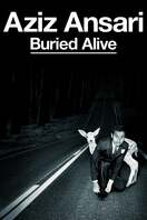 Poster of Aziz Ansari: Buried Alive