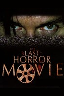 Poster of The Last Horror Movie