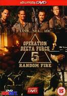 Poster of Operation Delta Force 5: Random Fire