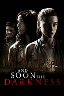 Poster of And Soon the Darkness