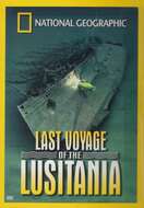 Poster of National Geographic: Last Voyage of the Lusitania