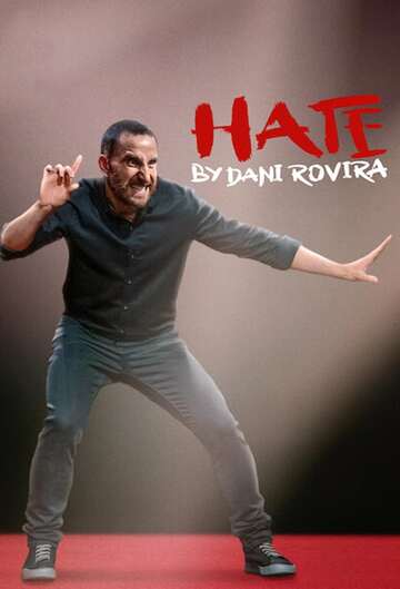 Poster of Hate by Dani Rovira