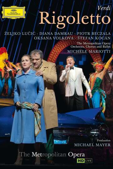 Poster of The Metropolitan Opera: Rigoletto