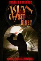 Poster of Asian Ghost Story