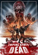 Poster of Empire State Of The Dead