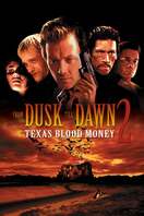 Poster of From Dusk Till Dawn 2: Texas Blood Money