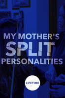 Poster of My Mother's Split Personalities