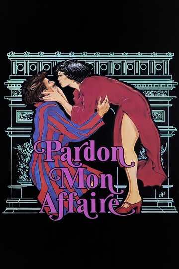 Poster of Pardon Mon Affaire