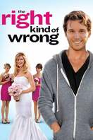 Poster of The Right Kind of Wrong