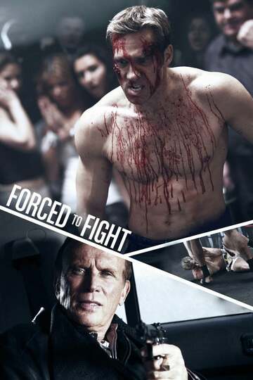 Poster of Forced To Fight