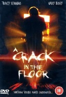 Poster of A Crack in the Floor