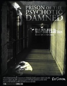 Poster of Prison of the Psychotic Damned