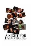 Poster of A Night for Dying Tigers