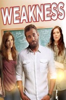 Poster of Weakness