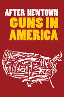 Poster of After Newtown: Guns in America