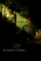 Poster of A Love Song for Bobby Long
