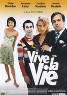 Poster of Vive la vie