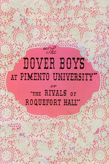 Poster of The Dover Boys at Pimento University or The Rivals of Roquefort Hall