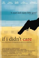 Poster of If I Didn't Care