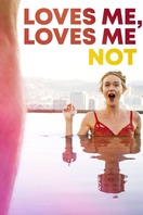 Poster of Loves Me, Loves Me Not