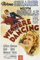 Poster of We Were Dancing