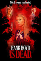 Poster of Hank Boyd Is Dead