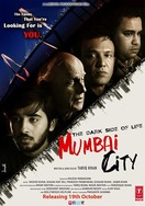 Poster of The Dark Side of Life: Mumbai City