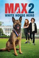 Poster of Max 2: White House Hero