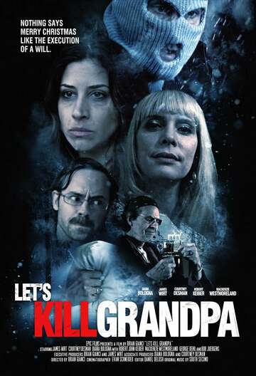Poster of Let's Kill Grandpa