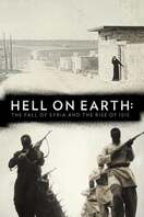 Poster of Hell on Earth: The Fall of Syria and the Rise of ISIS
