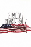Poster of Shadow Conspiracy