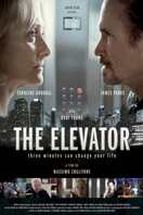 Poster of The Elevator: Three Minutes Can Change Your Life