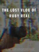 Poster of The Lost Vlog of Ruby Real