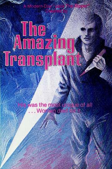 Poster of The Amazing Transplant