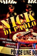 Poster of Nick Di Paolo: Another Senseless Killing