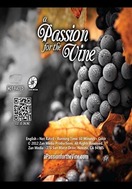 Poster of A Passion for the Vine