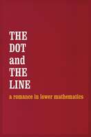Poster of The Dot and the Line: A Romance in Lower Mathematics
