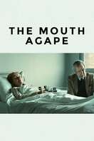 Poster of The Mouth Agape